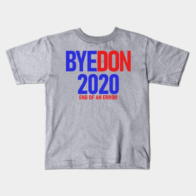 Byedon 2020 Kids T-Shirt by Etopix